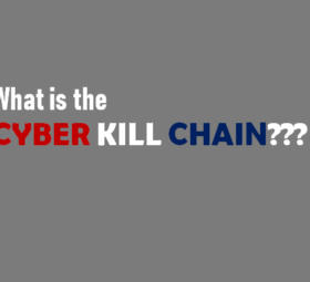 Know about Cyber Kill Chain !!!